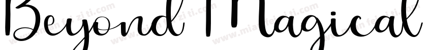 Beyond Magical free for personal字体转换